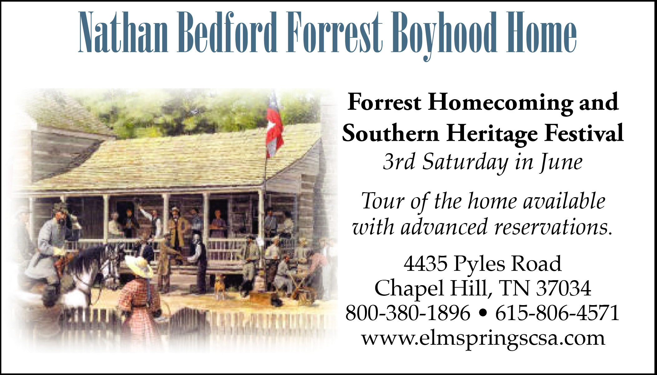 Nathan Bedford Boyhood Home ad